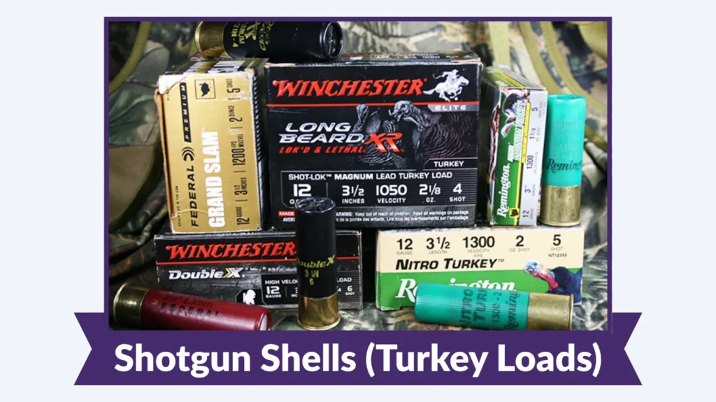 Shotgun Shells (Turkey Loads)
