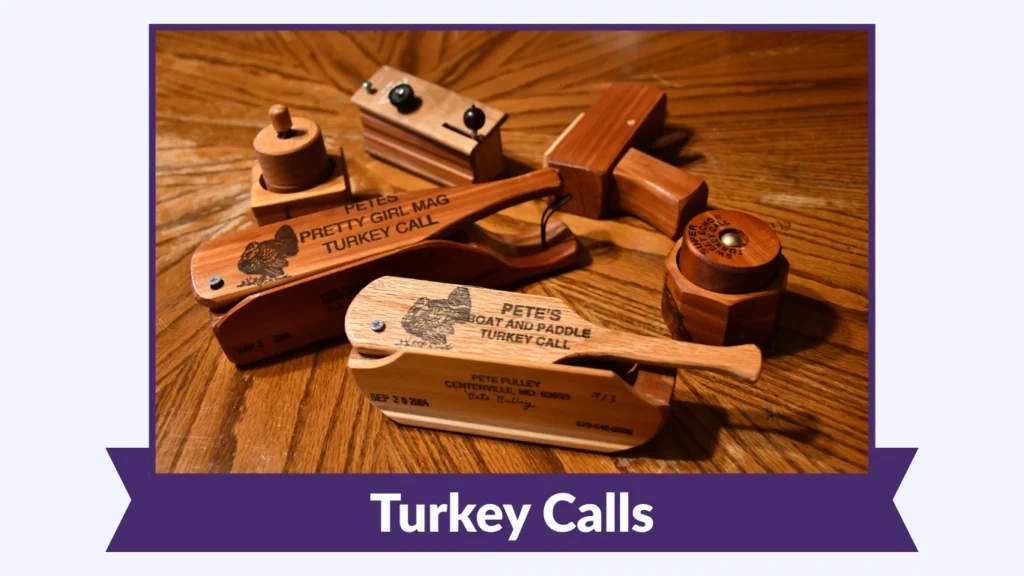 Turkey Calls