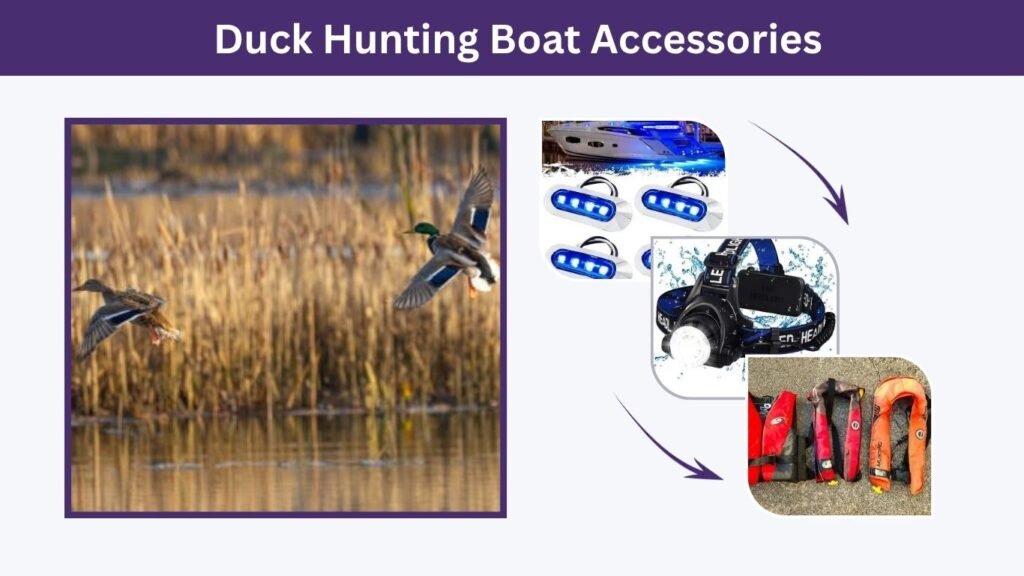 Duck Hunting Boat Accessories