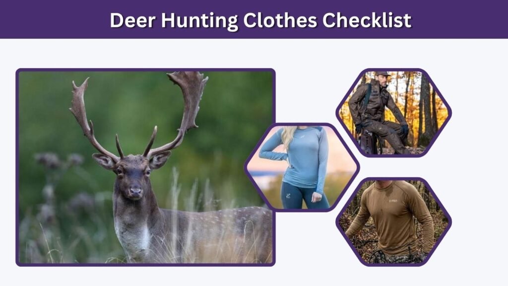 Deer Hunting Clothes Checklist