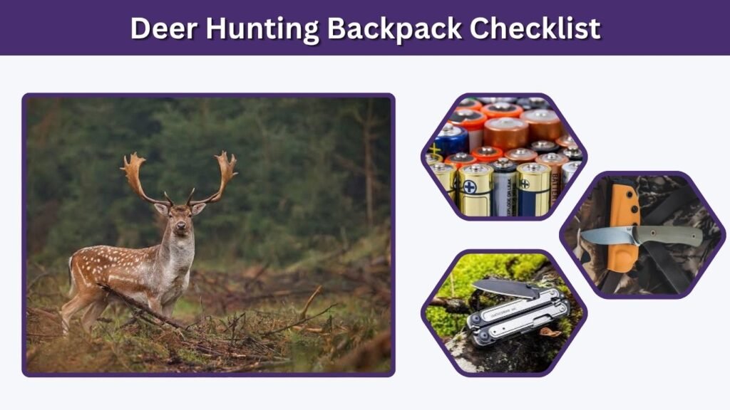 Deer Hunting Backpack Checklist